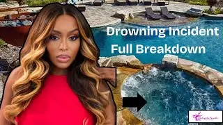 Quad Webb Married To Medicine Niece Drowned in Her Pool Was Alcohol a Factor? | Why is it a Secret?