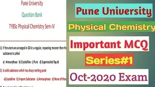 TYBSc Physical Chemistry MCQ||Crystal Structure||Unipune||Sem IV|| Question Bank||