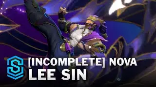 NOVA Lee Sin [INCOMPLETE] Wild Rift Skin Spotlight