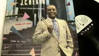 J.C. Heard - Sweet love of Mine