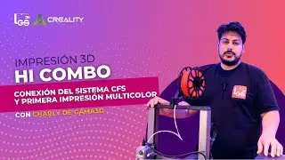 Creality Hi combo: Conexi&oacute;n del CFS y primera impresi&oacute;n multicolor.