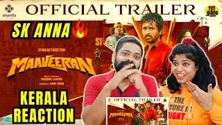 Maaveeran Official Trailer REACTION | Malayalam | Sivakarthikeyan, Aditi Shankar | Madonne Ashwin