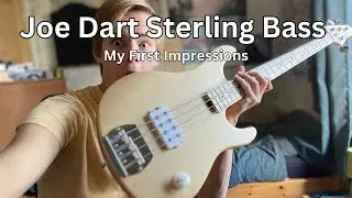 MY NEW BASS!! - Sterling By Music Man Joe Dart Signature Bass Unboxing and First Impressions