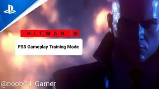 Hitman 3 Gameplay Walkthrough (Training Done)[ 4K 60FPS] - No Commentary 