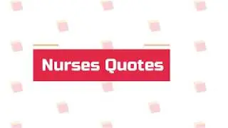 Nurses Quotes
