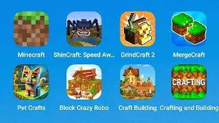 Minecraft, ShinCraft, GrindCraft 2, MergeCraft, Pet Crafts, Block Crazy Robo, Craft Building