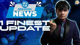 BREAKING NEWS: One DC Finest Content Reveal!