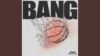 BANG