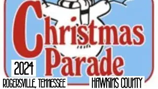 ROGERSVILLE TENNESSEE CHRISTMAS PARADE🎄🎅HAWKINS COUNTY #hawkinscounty #rogersvilletn #tennessee