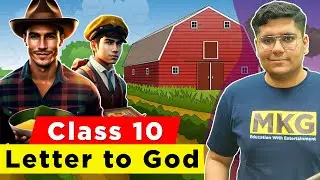 A letter to God - Class 10 english - Summary in Hindi - Full chapter explaination