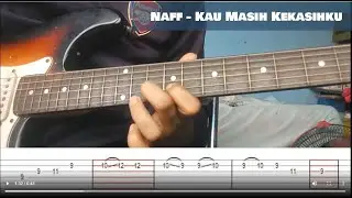 Naff - kau masih kekasihku , tutorial melodi