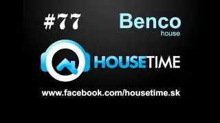 housetime.sk #77 - Benco - tech house - La Mara Beat 2015