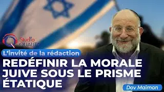 Red&eacute;finir la morale juive sous le prisme &eacute;tatique - L'invit&eacute; de la r&eacute;daction du 28 juillet 2025