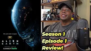 Alien: Earth - Season 1 - Episode 1 - Review!