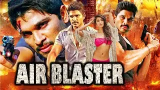 Air Blaster Full Movie In Hindi | Allu Arjun Rashmika New Released Action Hindi Dubbed Action Movie