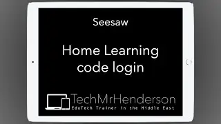 Seesaw: Home Learning Code login