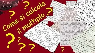 Come si calcola il multiplo di punti da ripetere in uno schema💕uncinetto facile passo a passo💕
