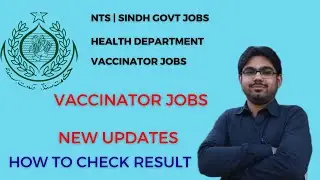 NTS Vaccinator jobs new updates result announcement in Sindh Govt Jobs 2023 #sindhgovtjobs #nts