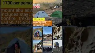 don't miss camping trekking in mount abu #camping #trekking #rajasthan