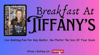 Breakfast at Tiffany's ❤️ Episode 50- Making something up 😊