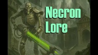 Necron Lore for Beginners - A Noob vs Warhammer&rsquo;s Most Terrifying Faction