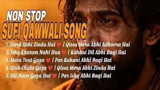 Non Stop Sufi & Qawwali Songs  | Non Stop Sufi Video Song | Top Tranding Non Stop Sufi Song