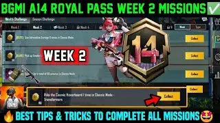 A14 WEEK 2 MISSION | BGMI WEEK&nbsp;&nbsp;MISSIONS EXPLAINED | A14 ROYAL PASS WEEK 2 MISSION | C8S24 WEEK 2