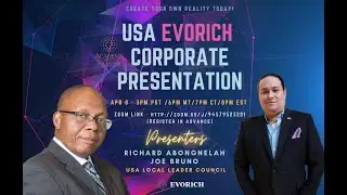 Evorich Corporate Presentation with Richard & Joe USA LLC