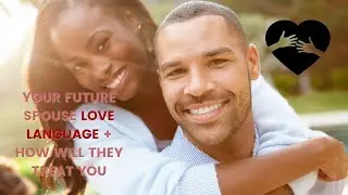 Your Life Partner/Future Spouse's Love Language & How Will They Treat You? Pick A Card Tarot Reading