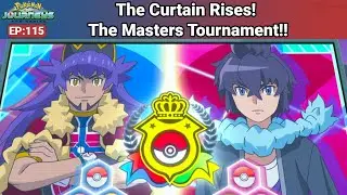 THE MASTERS 8 BEGINS! ALAIN VS LEON!! | Pokemon Journeys Episode 115 (Recap & Review)