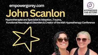 Healing FND, Adoption Trauma, and Anxiety with Hypnotherapy: John Scanlon on Nervous System Reset
