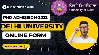 PHD ADMISSION 2022 I DELHI UNIVERSITY I How to apply forms successfully I IMP TIPS
