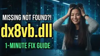 How to Fix Dx8vb.dll Errors Fast! [2 min]
