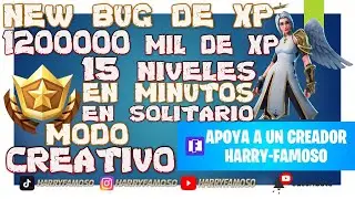 New SUPERBUG Solitario Sube r&aacute;pido de nivel en Duo 1200000 mil de XP en Creativo en minutos Fortnite