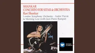 Concerto for Sitar & Orchestra (1988 Remastered Version) : First movement: Raga Khamaj