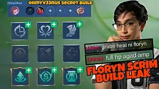 OHMYV33NUS FLORYN SCRIM BUILD AND EMBLEM LEAKED 🤫 - MLBB