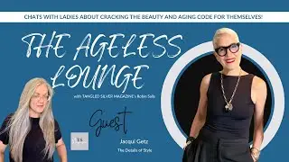 The Ageless Lounge with Jacqui Getz