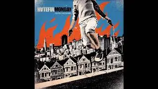 Hateful Monday - Life Events