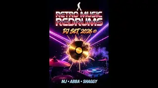 Retro Music Redrums DJ Set 2026 🔥 Pop Reggae Disco Mashups (MJ, ABBA, Shaggy)
