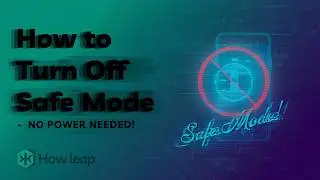 How to Turn Off Safe Mode Without the Power Button on Android?