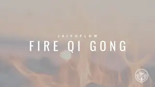 Fire Element Qi Gong to Balance Heart Energy