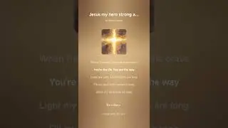 Jesus My Hero &ndash; A Song of Faith, Hope & Trust✝️