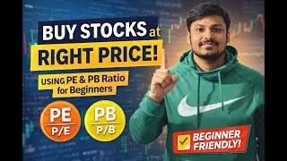 Most Beginners Ignore This! Buy Stocks at the Right Price Using PE & PB Ratio📊