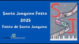 Fiesta de Santa Joaquina 2025 / 2025eko Joaquinaren Festa