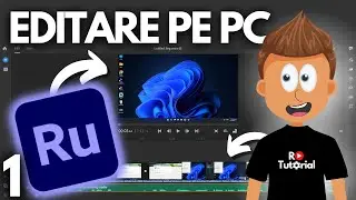 Editare Video GRATIS pe PC - TUTORIAL ROM&Acirc;NĂ