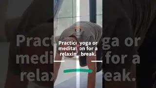 Camping Activities: Practice Yoga or Meditation