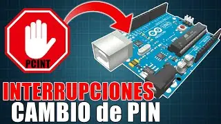 Interrupciones Por Cambio de Pin ISR | PCINT | Arduino101