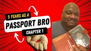 Five Years As A Passport Bro | Red Pill Realization