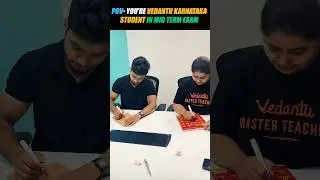 POV you are Vedantu Karnataka Student in Medterm exam #basavarajsir #rithikamaam