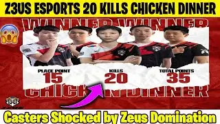 Z3US ESPORTS 20 KILLS 😱 CHICKEN DINENR IN PMPL | CASTERS SHOCKED BY ZEUS DOMINATION IN PMPL SA S3